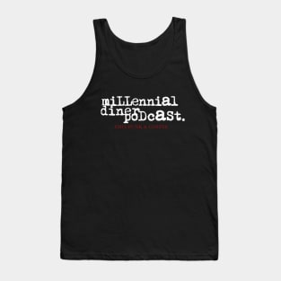 Millennial Diner Podcast Jeff's Version-3 Cheers for Sweet Revenge Tank Top